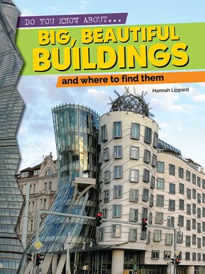 cover image of Big, Beautiful Buildings and Where to Find Them